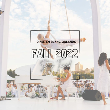 Diner en Blanc Orlando returns this Fall!