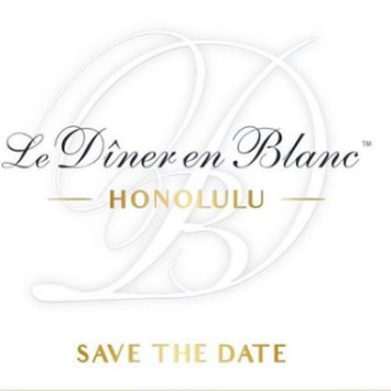 Hawaii’s Largest Dinner Party, Le Dîner en Blanc - Honolulu  Returns on September 14