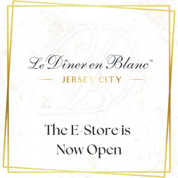E-Store Now Open for Le Dîner en Blanc - Jersey City