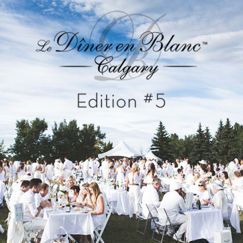 Le Dîner en Blanc - Calgary celebrates its 5th anniversary!
