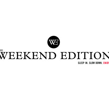 The Weekend Edition