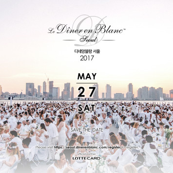 Save the Date! Dîner en Blanc Seoul on Saturday, May 27, 2017!
